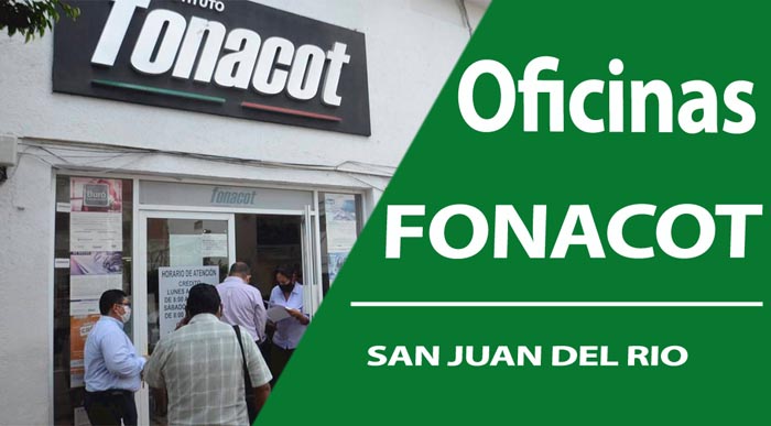 Oficinas FONACOT en San Juan Del Rio